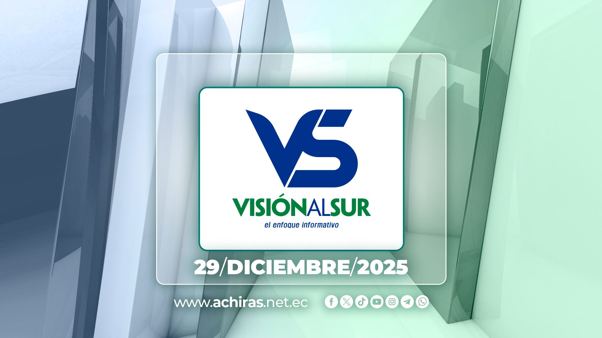 Visión al Sur, emisión 29 de diciembre del 2025