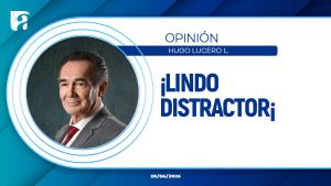 ¡LINDO DISTRACTOR¡